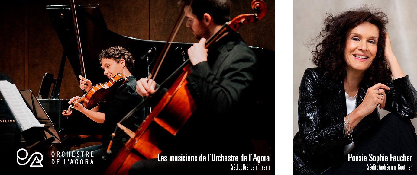 Les musiciens de l’Orchestre de l’Agora + Sophie Faucher