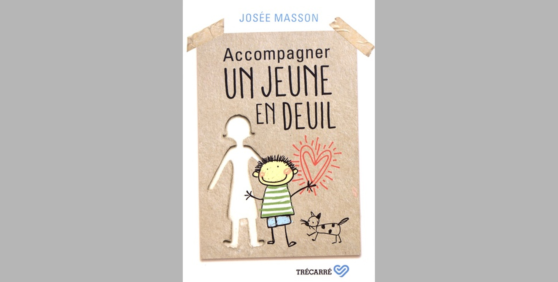 Josée Masson - Accompagner un jeune en deuil