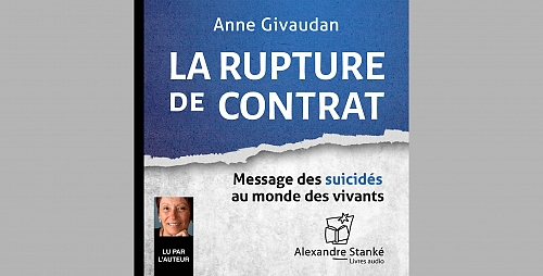 La Rupture de contrat | Message des suicidés au monde des vivants