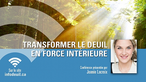 Transformer le deuil en force intérieure